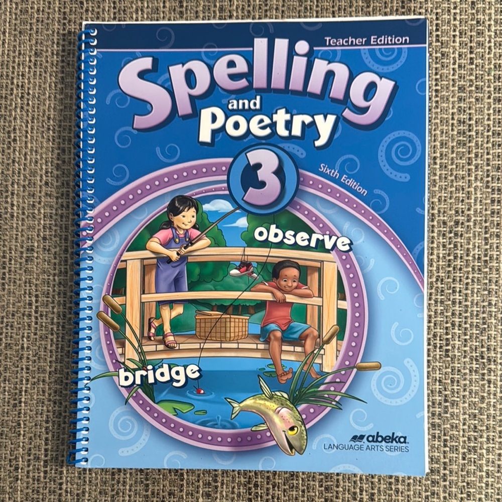 Abeka Spelling and Poetry 3 Teacher Edition